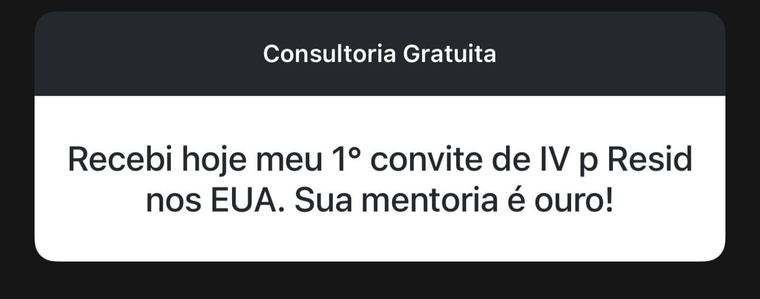 Mensagem: primeiro convite de entrevista para residência nos Estados Unidos